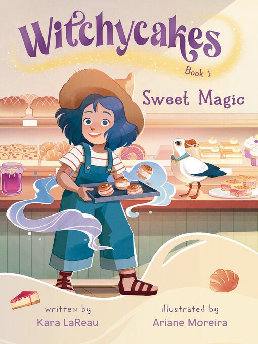 Title details for Sweet Magic by Kara LaReau - Available